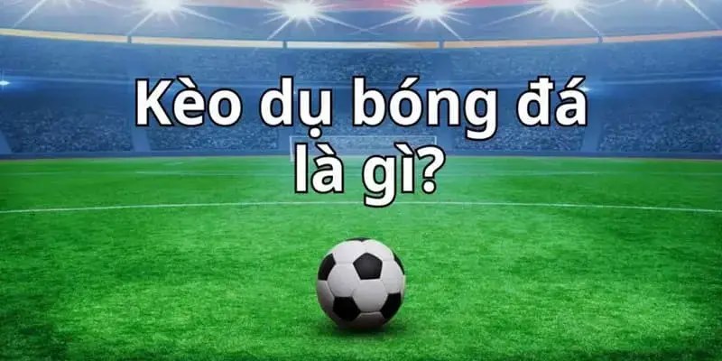 Kèo Dụ Là Gì? Khái Niệm Và Cách Tránh Hiệu Quả Bởi 33WIN 2 Giải đáp thắc mắc về thuật ngữ kèo dụ là gì